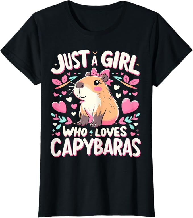 Camiseta Just a Girl who loves Capybaras